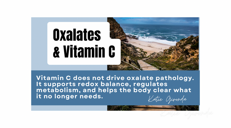 Oxalates & Vitamin C