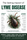 The Lasting Impact of Lyme Disease