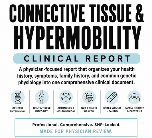 Connective Tissue & Hypermobility Clinical Report