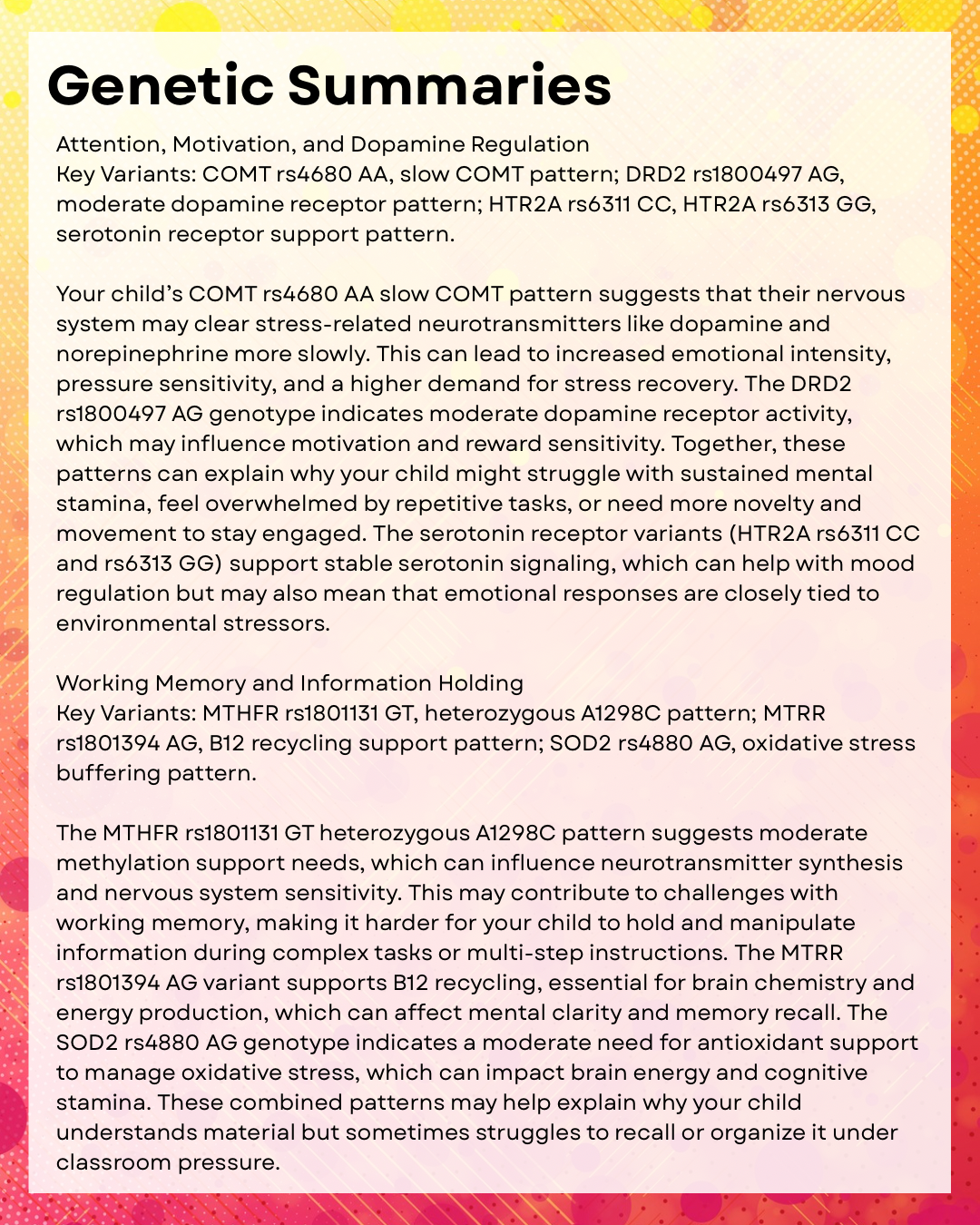 Brain & Learning
Genetic Report & 
Protocol